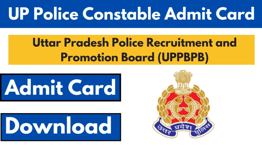 UP Police Constable PET/PST Admit Card